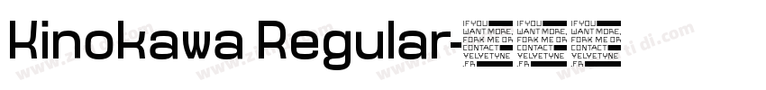Kinokawa Regular字体转换